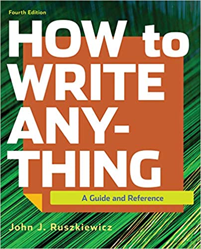 How to Write Anything: A Guide and Reference (4th Edition) - Epub + Converted pdf